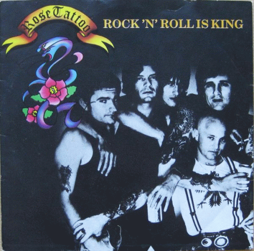 Rose Tattoo : Rock 'n' Roll Is King - I Had You First